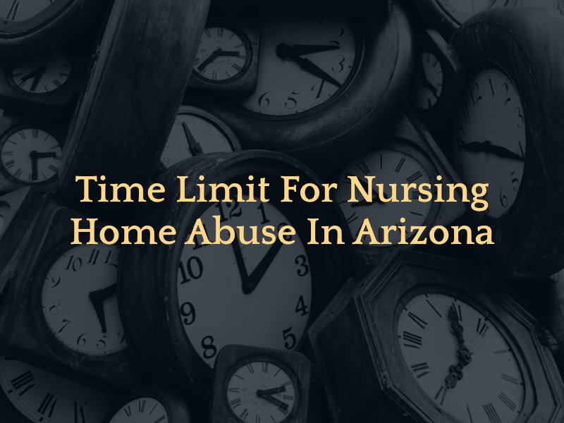 clocks with caption: Time Limit for Nursing Home Abuse in Arizona