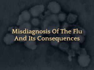 The Risks of a Flu Misdiagnosis | Knapp & Roberts